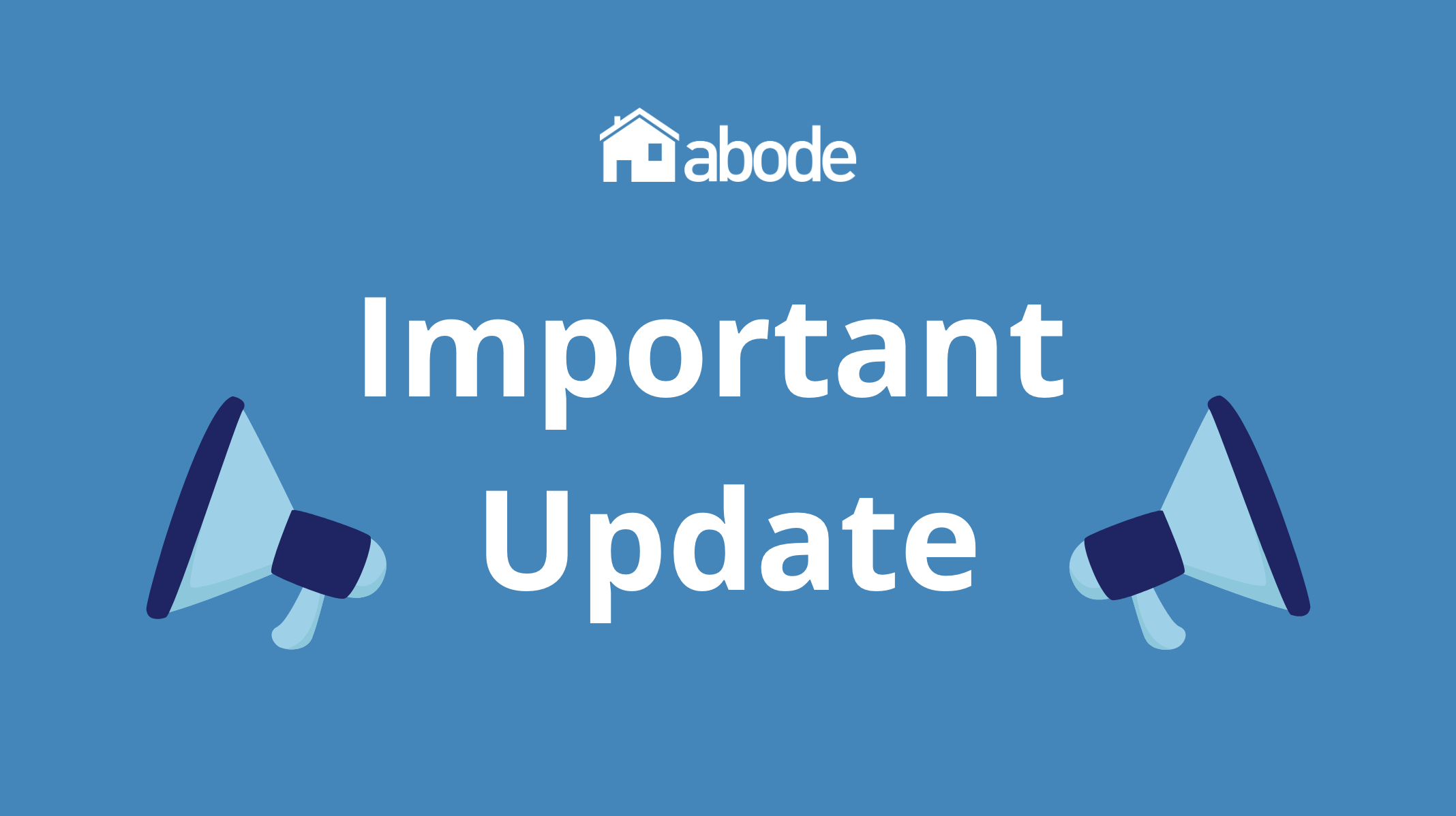 important update from abode